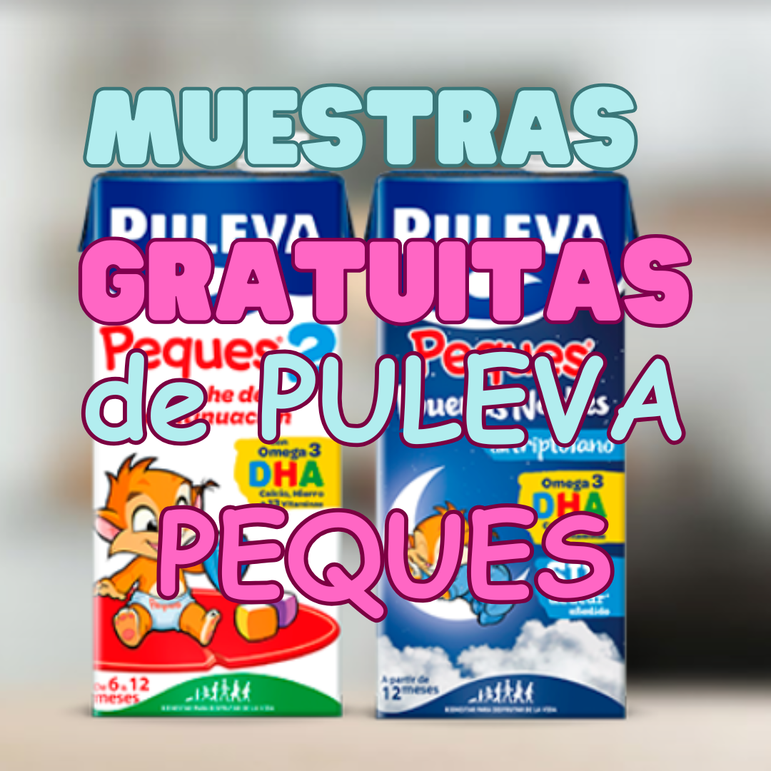 muestras gratuitas Puleva peques